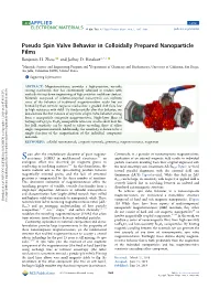 Pseudo Spin Valve Behavior in Colloidally Prepared Nanoparticle Films Benjamin H