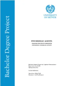 Psychedelic Agents