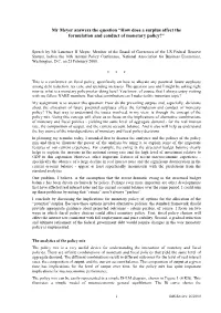 How Does a Surplus Affect the Formulation and Conduct of Monetary Policy?”