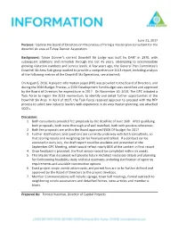 June 21, 2017 Purpose: Update the Board Of