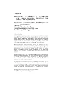 Navigation Techniques in Augmented and Mixed Reality: Crossing the Virtuality Continuum