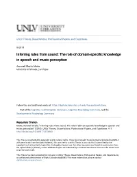 The Role of Domain-Specific Knowledge in Speech and Music Perception