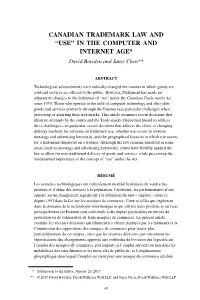 Canadian Trademark Law and “Use” in the Computer and Internet Age* David Bowden and Junyi Chen**
