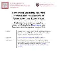 Converting Scholarly Journals to Open Access: a Review of Approaches and Experiences