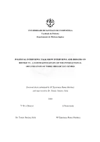Political Interviews, Talk Show Interviews, and Debates on British Tv: a Contrastive Study of the Interactional Organisation of Three Broadcast Genres