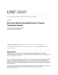 Smart Data Collection Using Mobile Devices to Improve Transportation Systems