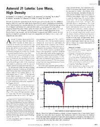 Asteroid 21 Lutetia: Low Mass, Lutetia—Is Its Mean (Bulk) Density, Derived from the Mass and the Volume