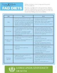 Fad Diets Are Defned As a Diet Or Eating Pattern That Promote Promote That Pattern As Defned Eating a Diet Or Diets Are Fad Loss