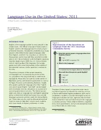 Language Use in the United States: 2011 American Community Survey Reports
