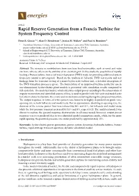 Rapid Reserve Generation from a Francis Turbine for System Frequency Control