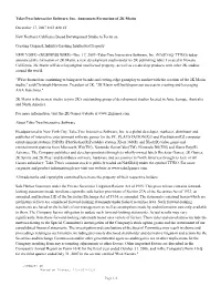 Take-Two Interactive Software, Inc. Announces Formation of 2K Marin