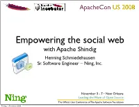 Apachecon US 2008 with Apache Shindig