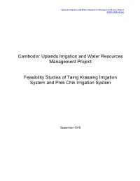 Feasibility Studies of Taing Krasaing Irrigation System and Prek Chik Irrigation System
