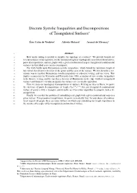Discrete Systolic Inequalities and Decompositions of Triangulated Surfaces∗