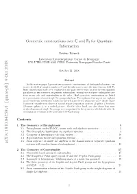 Geometric Constructions Over $\Mathbb {C} $ and $\Mathbb {F} 2 $ for Quantum Information