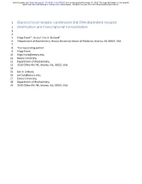 Glucocorticoid Receptor Condensates Link DNA-Dependent Receptor 2 Dimerization and Transcriptional Transactivation 3 4 5 Filipp Frank1*, Xu Liu1, Eric A
