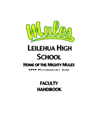 Leilehua High Schools Were Combined and Built on Its Present 32-Acre Site