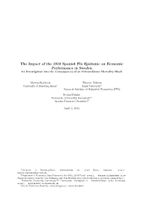 The Impact of the 1918 Spanish Flu Epidemic on Economic Performance in Sweden an Investigation Into the Consequences of an Extraordinary Mortality Shock