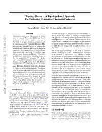 Topology Distance: a Topology-Based Approach for Evaluating Generative Adversarial Networks