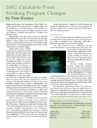 2002 Catchable-Trout Stocking Program Changes by Tom Greene