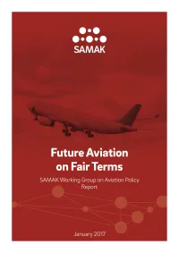 SAMAK – Joint Nordic Aviation Policy WE BUILD the NORDICS