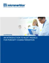 Whitepaper an Introduction to Nldft Models for Porosity Characterization Whitepaper