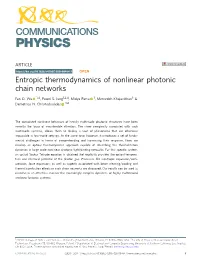Entropic Thermodynamics of Nonlinear Photonic Chain Networks