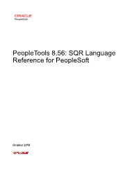 Peopletools 8.56: SQR Language Reference for Peoplesoft