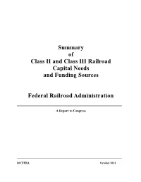 Summary of Class II and Class III Railroad Capital Needs and Funding Sources