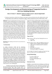 Design, Development and Manufacturing of Tangential Feed for a CNC Gear Hobbing Machine