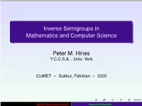 Inverse Monoids in Mathematics &Computer Science