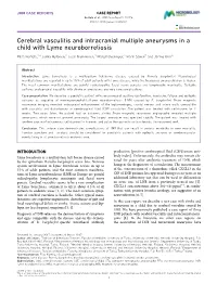Cerebral Vasculitis and Intracranial Multiple Aneurysms in a Child with Lyme Neuroborreliosis