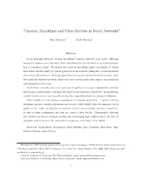 Curation Algorithms and Filter Bubbles in Social Networks∗