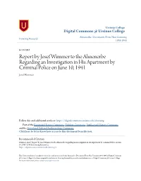 Report by Josef Wimmer to the Ahnenerbe Regarding an Investigation in His Apartment by Criminal Police on June 10, 1941 Josef Wimmer