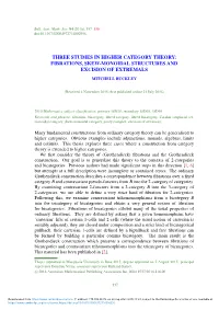 Three Studies in Higher Category Theory: Fibrations, Skew-Monoidal Structures and Excision of Extremals