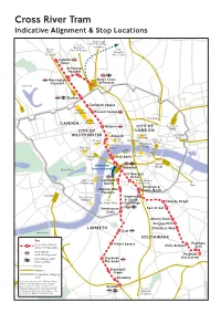 Cross River Tram Indicative Alignment & Stop Locations