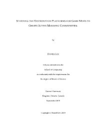 Studying the Distribution Platforms for Game Mods