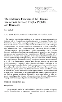 The Endocrine Function of the Placenta: Interactions Between Trophic Peptides and Hormones