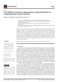 Yolomask, an Instance Segmentation Algorithm Based on Complementary Fusion Network