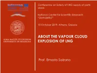 About the Vapour Cloud Explosion of Lng