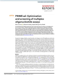 Primeval: Optimization and Screening of Multiplex Oligonucleotide Assays Rick Conzemius *, Michaela Hendling, Stephan Pabinger & Ivan Barišić