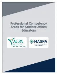 Professional Competency Areas for Student Affairs Educators Professional Competencies Task Force