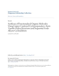 Synthesis of Functionalized Organic Molecules Using Copper Catalyzed