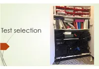 Test Selection Process of a Neuropsychological Assessment