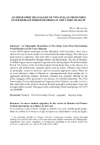An Epigraphic Reanalysis of Two Stelae from First Intermediate Period Dendera in the Cairo Museum*