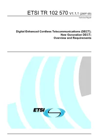 DECT); New Generation DECT; Overview and Requirements