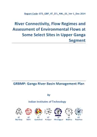 River Connectivity, Flow Regimes and Assessment of Environmental Flows at Some Select Sites in Upper Ganga Segment