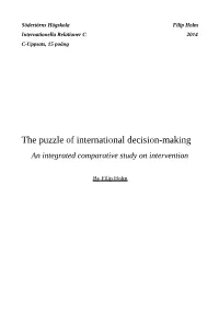 The Puzzle of International Decision-Making an Integrated Comparative Study on Intervention