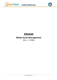 USER MANUAL Media Asset Management