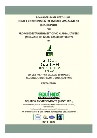 (Eia) Report for Proposed Establishment of 60 Klpd Multi Feed (Molasses Or Grain Based Distillery) By